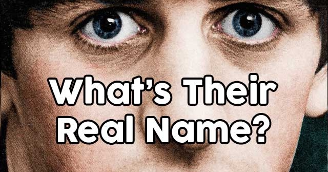 Can You Identify These Celebrity Stage Names?
