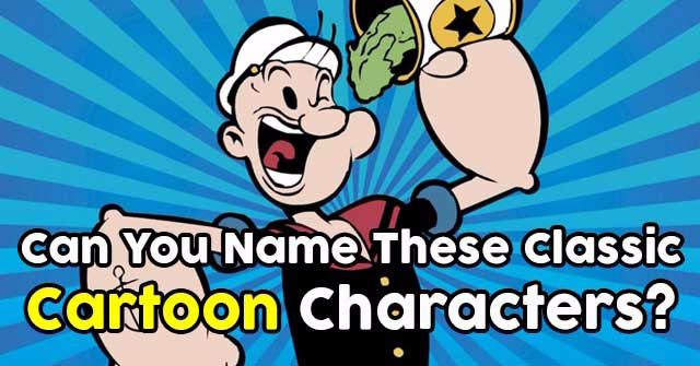 Can You Name These Classic Cartoon Characters?