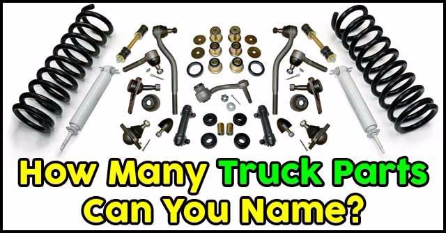 How Many Truck Parts Can You Name?