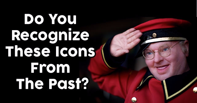 Do You Recognize These Icons From The Past?