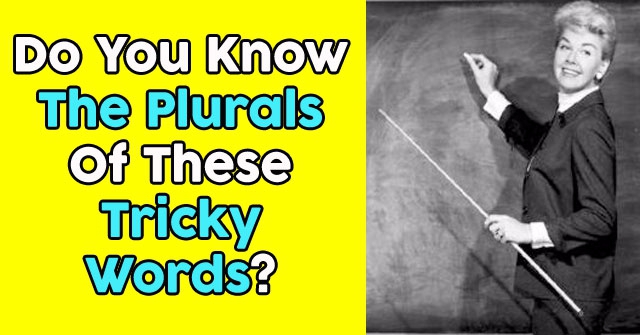 Do You Know The Plurals Of These Tricky Words?