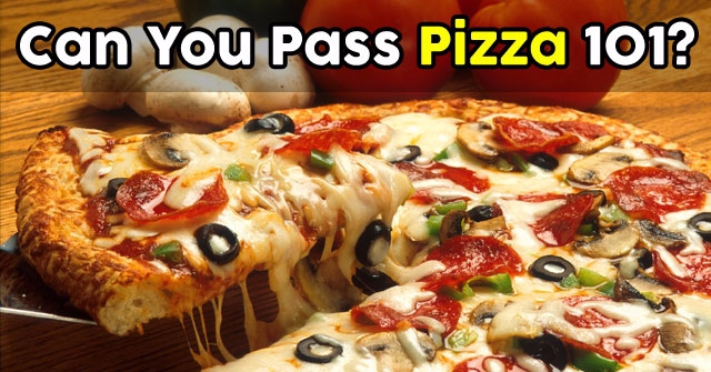 Can You Pass Pizza 101?