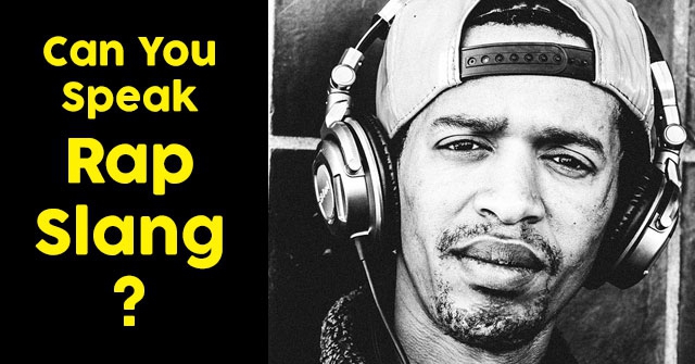 Can You Speak Rap Slang?