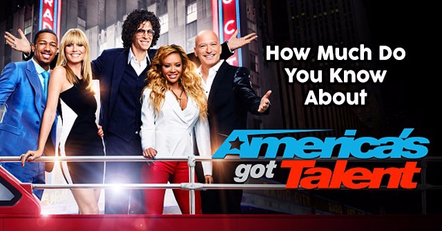 How Much Do You Know About ‘America’s Got Talent?’ | QuizPug