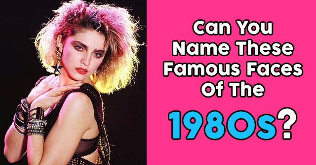 Can You Name These Famous Faces Of The 1980s? | QuizPug