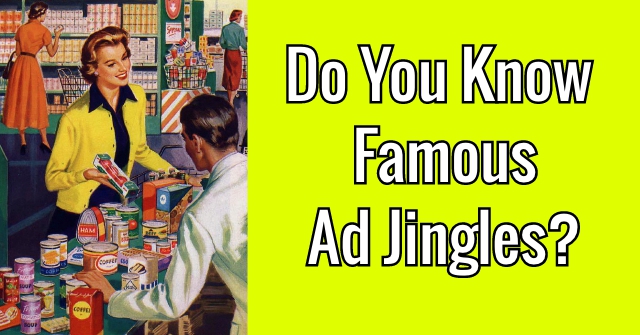 Do You Know Famous Ad Jingles? | QuizPug