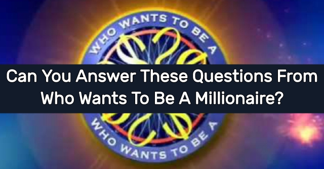 trivia quiz for millionaire