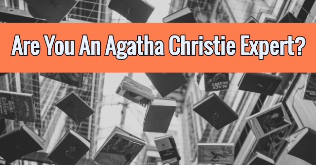 Are You An Agatha Christie Expert?